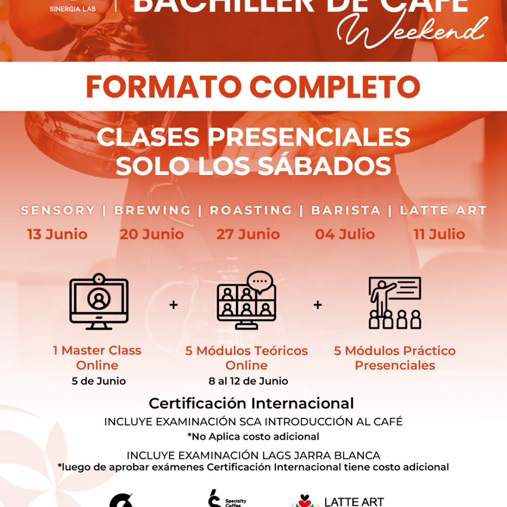 Bachiller de Café Weekend - Formato Completo Junio 2026